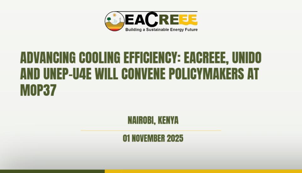 Image of ADVANCING COOLING EFFICIENCY: EACREEE, UNIDO AND UNEP-U4E WILL CONVENE POLICYMAKERS AT MOP37